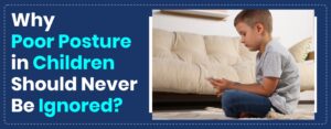 Poor Posture in Children featured image