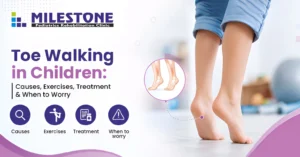 Toe Walking in Children